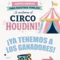 Tenemos a los ganadores de las entradas para el Circo Houdini